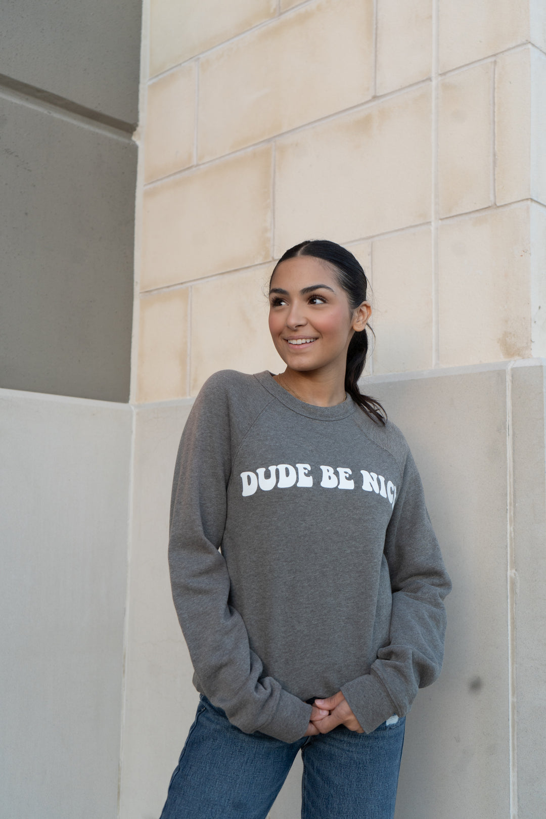 Dude Be Nice Sweatshirt